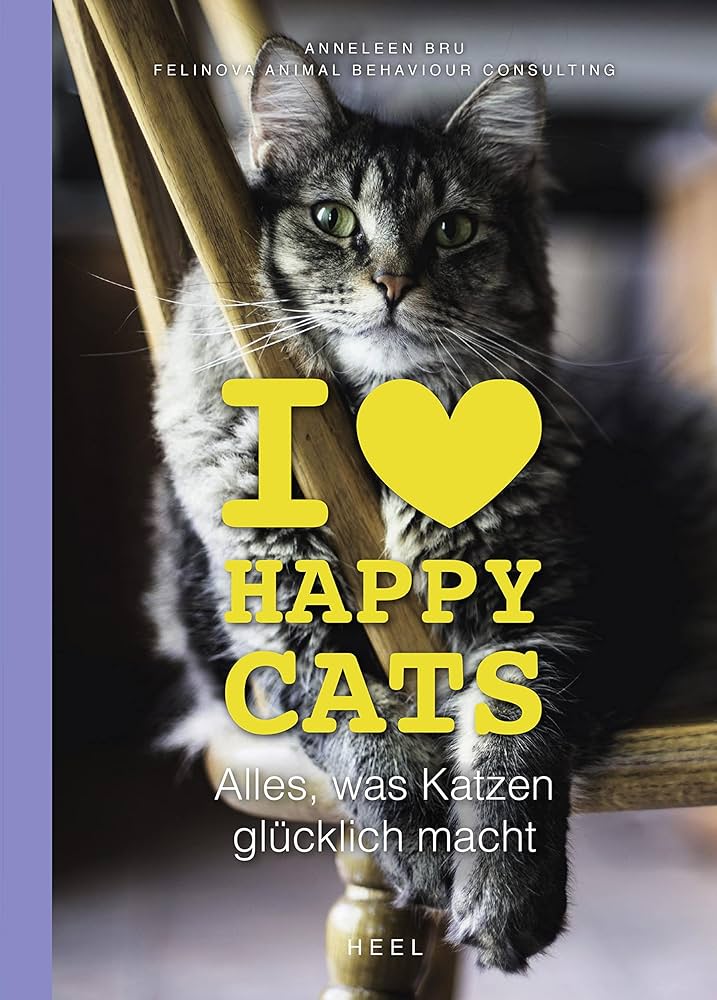 I Love Happy Cats - Alles was Katzen Glucklich macht